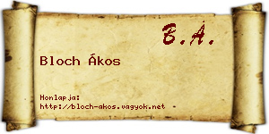 Bloch Ákos névjegykártya
